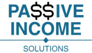 PASSIVE INCOME SOLUTIONS